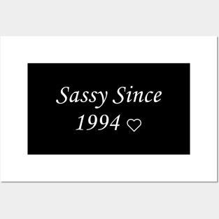 sassy since 1994 Posters and Art